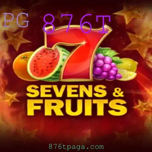Explorando o Mundo de SevensFruits: O Jogo que Conquista com a Palavra-chave 876T